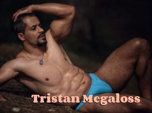 Tristan_Megaloss
