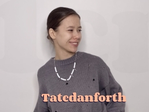 Tatedanforth