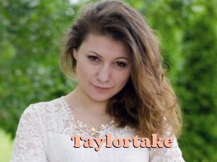 Taylortake