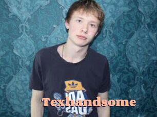 Texhandsome