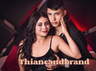 Thianeandbrand
