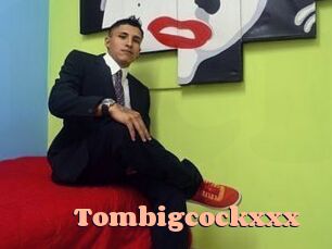 Tombigcockxxx