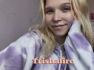 Trishafire