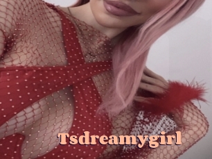 Tsdreamygirl