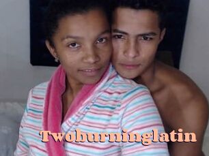 Twoburninglatin