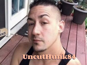 UncutHunk84