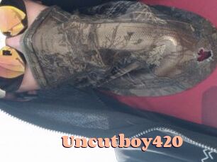 Uncutboy420