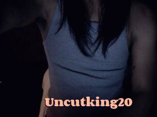 Uncutking20