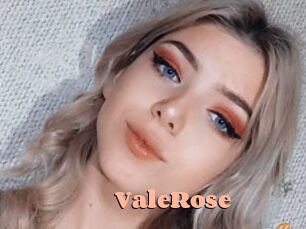 ValeRose