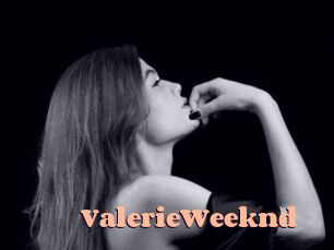 ValerieWeeknd