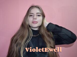 VioletEwell
