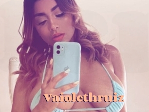 Vaiolethruiz