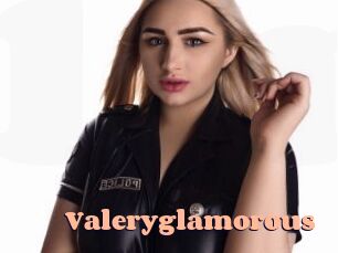 Valeryglamorous