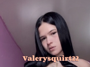 Valerysquirt22