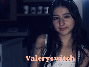 Valeryswitch