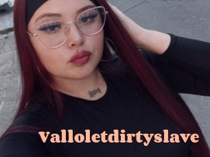 Valloletdirtyslave