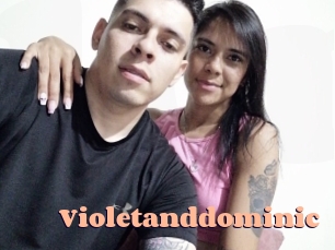 Violetanddominic