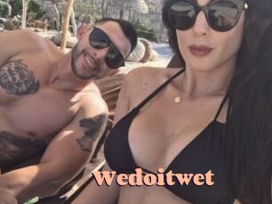 Wedoitwet
