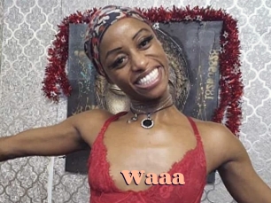 Waaa