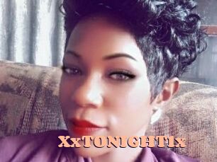 XxTONIGHT1x