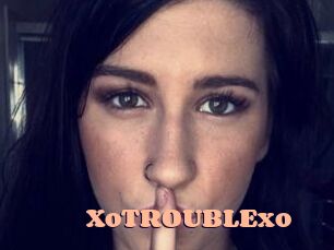 XoTROUBLExo