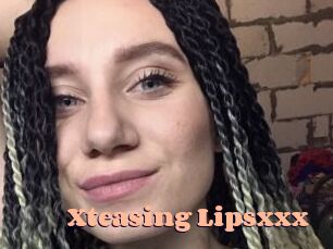 Xteasing_Lipsxxx