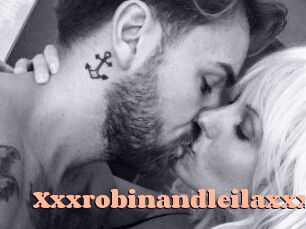 Xxxrobinandleilaxxx