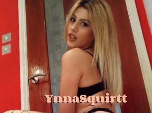 YnnaSquirtt