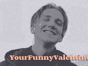 YourFunnyValentine