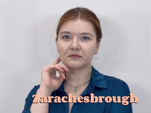 Zarachesbrough